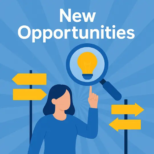 New Opportunities